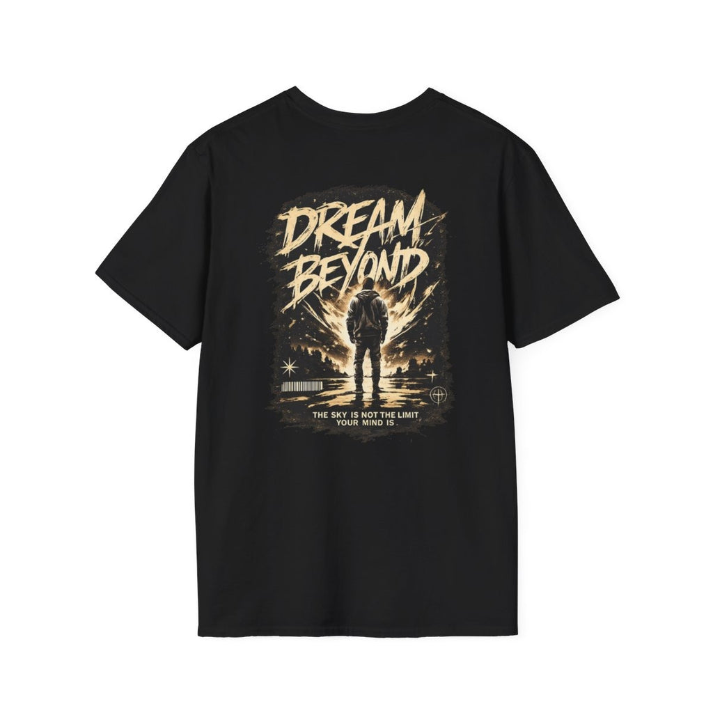 Dream Beyond Graphic T-Shirt — Inspirational Streetwear Tee